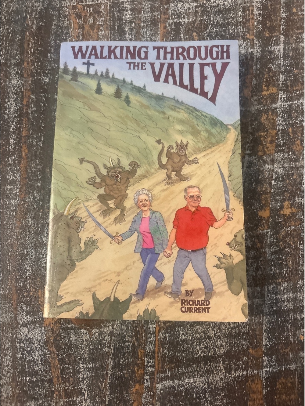 Walking Through the Valley by Richard Current
